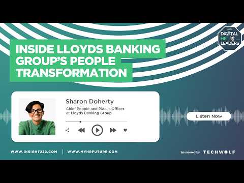 Inside Lloyds Banking Group’s People Transformation (With Sharon Doherty)
