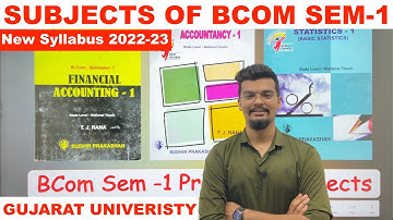 Subjects of Bcom Sem 1 | FY Bcom New Syllabus 2022-23 | All Subject List | GUJARAT UNIVERSITY | UGT
