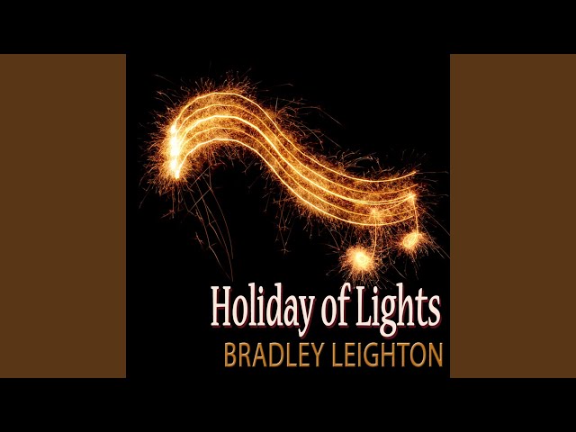 Bradley Leighton - Have Yourself A Merry Christmas