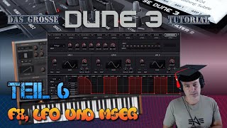 The Comprehensive Dune [VST] Tutorial: Part 6 - FX, LFO and MSEG [ENG]