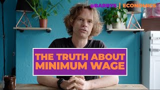The Truth About Minimum Wage - Barrys Economics