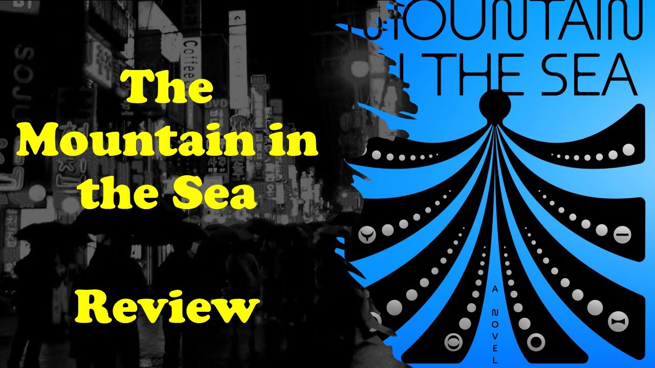 The Mountain in the Sea by Ray Nayler | Book Review (Spoiler Free)