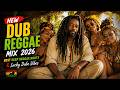 DEEP ROOTS REGGAE MIX 2026 🌿🔥 | New Dub Reggae &amp; Chill Island Vibes – Lucky Dube Vibes