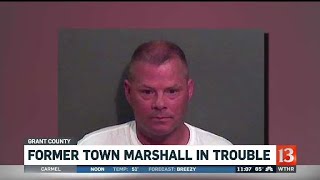 Former town marshall in trouble