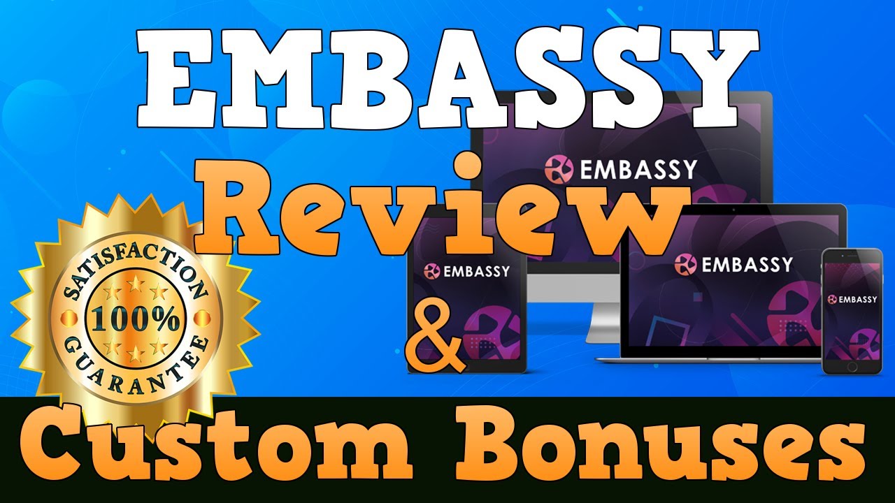 Embassy Review