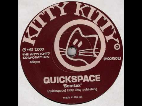 Quickspace — Quickspace - Semtex
