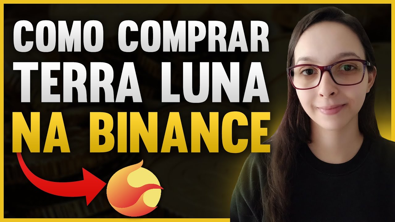 COMO COMPRAR TERRA LUNA NA BINANCE PELO CELULAR | TUTORIAL COMPLETO