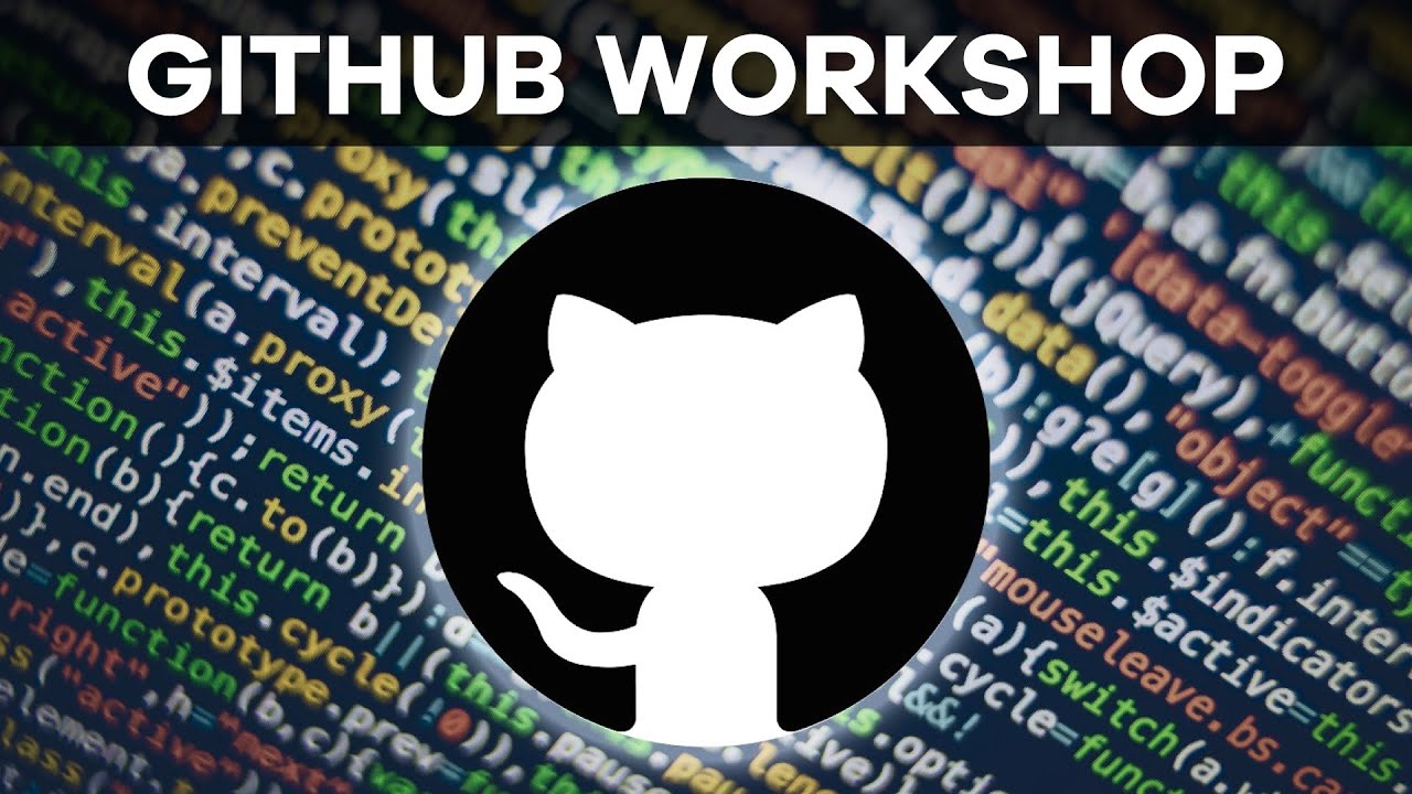 GitHub Workshop - YouTube