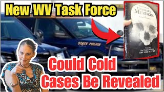 🔥 NEW WV VIOLENT CRIME TASK FORCE  🩸Will the Mad Butcher🩸 Cold Case Finally Be Solved🔍