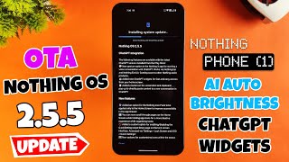 Nothing OS 2.5.5 Update for Nothing Phone (1)🔥New AI Features ChatGPT Widgets and AI Auto Brightness screenshot 5