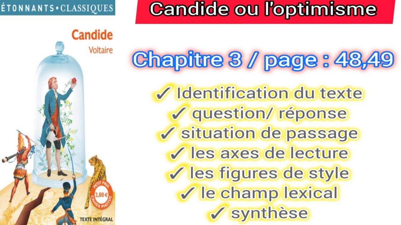 2bac candide ou l'optimisme analyse تحليل الفصل الثالث جميع الأسئلة chapitre 3 page 48, 49