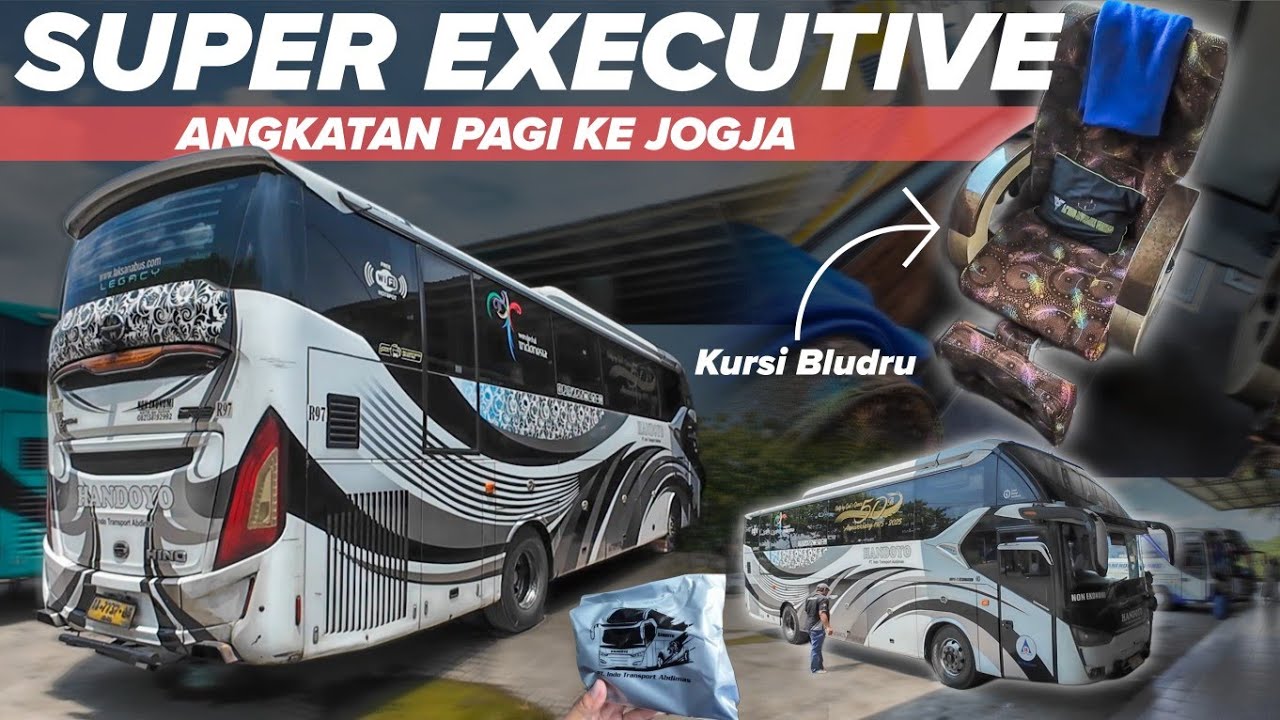 SUPER EXECUTIVE ANGKATAN PAGI KE JOGJA |  PO HANDOYO Bogor - Jogja