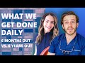 What We Get Done Daily as Dentists - 6 Months vs. 6 Years Out