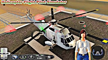 Helicopter Flight Pilot Simulator gameplay walkthrough Android iOS HFPS planes cars  boat New update