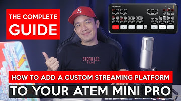 How to Add a Custom Streaming Platform to your ATEM Mini Pro - The Complete Guide
