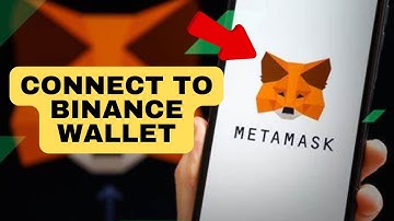 How to Connect Metamask to Binance Wallet 2025?