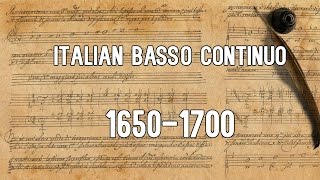 Italian Basso Continuo 1650-1700 Italian Basso Continuo 1650-1700