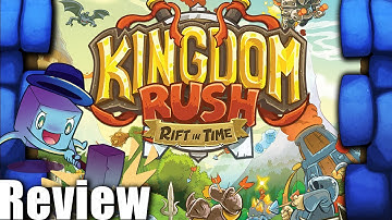Kingdom Rush: Rift in Time Review - with Tom Vasel