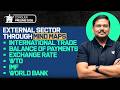 Indian Economy for UPSC 2026: Most Important Topics- External Sector | One Shot Marathon | Shyam Sir