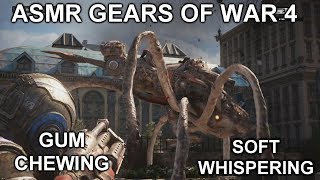 ASMR GAMING | Gears Of War 4 Gameplay | Gum Chewing | Soft Whispering screenshot 3