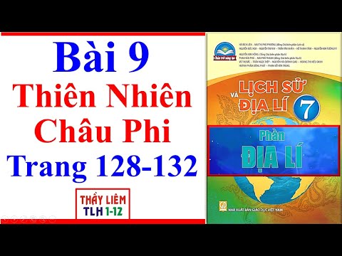 Video Địa Lí Lớp 7 Bài 9 | Thiên Nhiên Châu Phi | Trang 128... - youtube