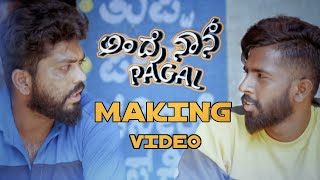 Making video | Andre nan Pagal | Karthik ruvary reddy | CV Studio