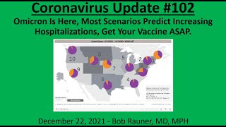2021 Dec 22 Community Coronavirus Update #102 Recording
