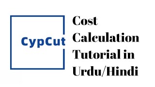 Cost Calculation /Price Estimation in CYPCUT Software tutorial in Urdu/Hindi  #fiberlaser screenshot 5