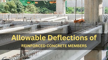 Allowable Deflections of reinforced concrete members