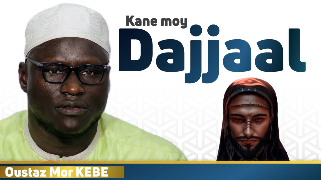 Massih Ad Dajjal (l’Antéchrist) [animation HD] || Oustaz Mor KEBE