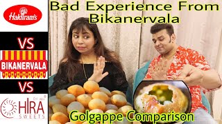 Golgappe Comparison Haldirams Vs Bikanervala Vs Hira Sweets Food Challenge Golgappa Challenge