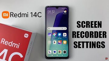 How To Access Screen Recorder Settings On Redmi 14C