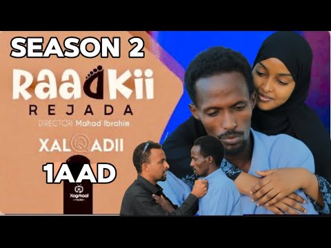 MUSASALKA RAADKII REJADA S2 XALQADDA 1AAD