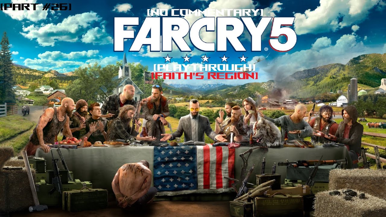 Far Cry 5 Playthrough | [Part #26] | Destroying Joseph Seeds Statue [Faith's Region]