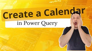 How To Create Dimension Calendar In Power BI with Power Query