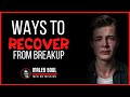 Ways to recover from breakup | Male Soul | Men on Mission