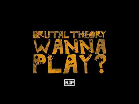 The Prophet - Wanna Play? (BRUTAL THEORY FLIP)