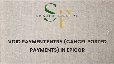 Void Payment Entry (Cancel Posted Payments) in EPICOR E10 !!!