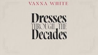 Vanna Whites Lookbook Wheel Of Fortune