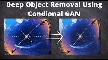 Deep Object Removal and Image Reconstruction using conditional GAN