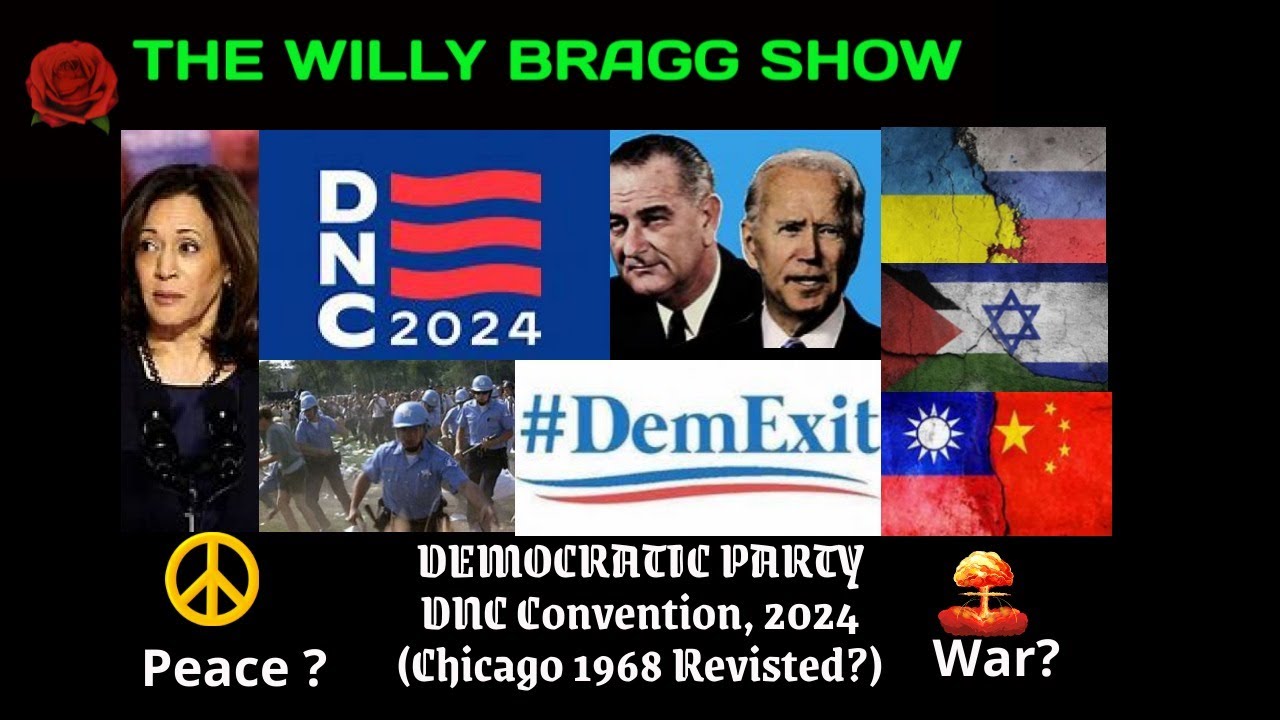 DEMOCRATIC PARTY: DNC Convention 2024, (Chicago 1968 Revisited?)