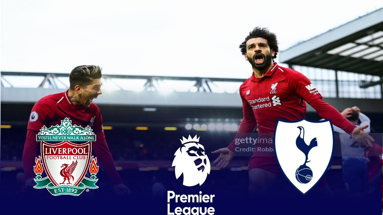 من الذاكرة : ليفربول X توتنهام /الجولة 32/موسم 2018-2019/تعليق حفيظ دراجى