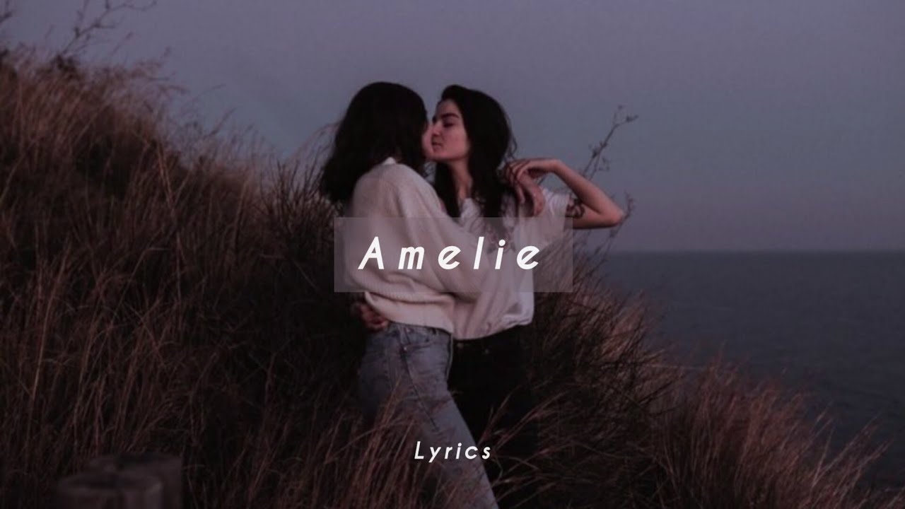 Gracie Abrams Amelie (lyrics) YouTube