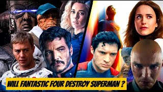 Will Fantastic Four outplay Superman at the Box office?🤯