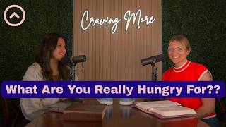 The Unspoken Sin of Gluttony | The Craving More Podcast