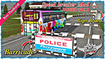 Speed breaker mod for bussid v3.7.1 💥 barricade added || detailed mod review