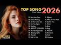 Best Songs 2026 🎧 Spotify Trending Songs 🎶 Cover Songs Playlist | Pure Tracks