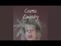 Cosmic Laundry