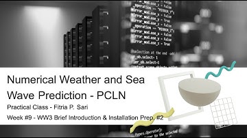 [Pt. 2] PCLN - Wavewatch-III Installation
