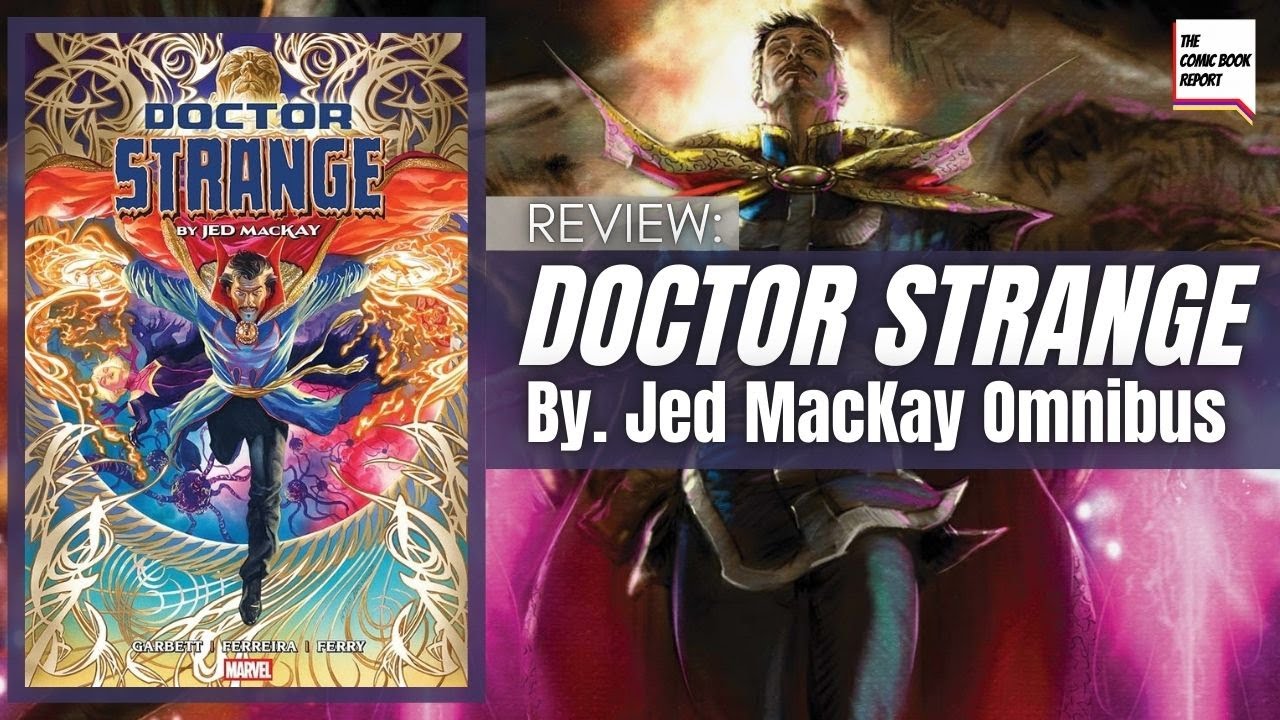 Doctor Strange by Jed MacKay Omnibus Review